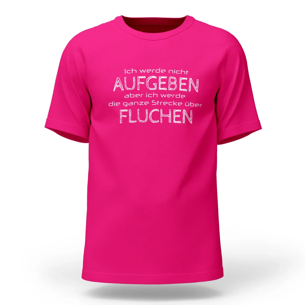 Extremwander T-Shirt "Nicht Aufgeben aber Fluchen" pink