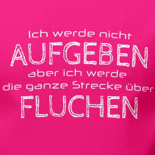 Alternative view of Extremwander T-Shirt "Nicht Aufgeben aber Fluchen" pink