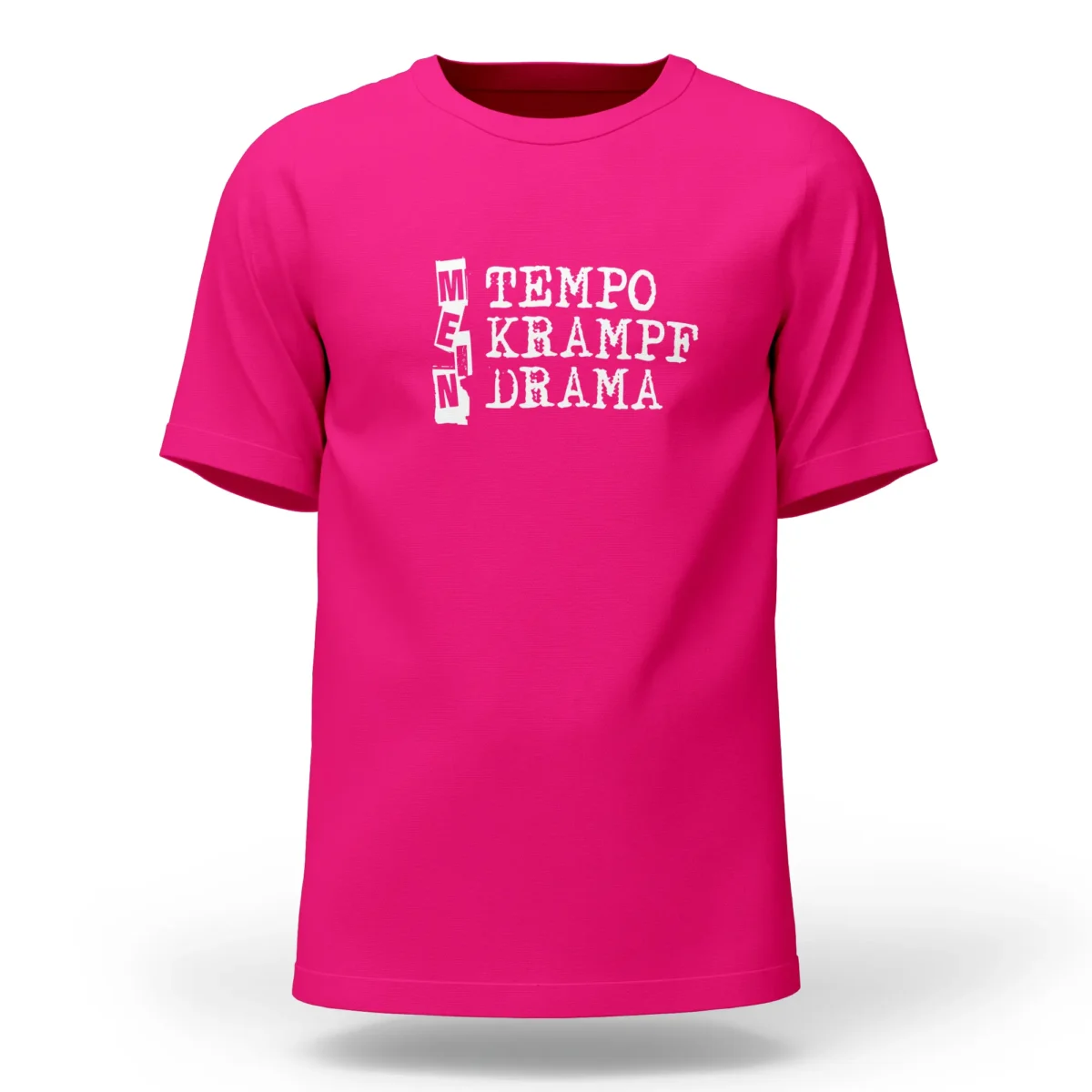 Extremwander T-Shirt "Tempo, Krampf, Drama" pink