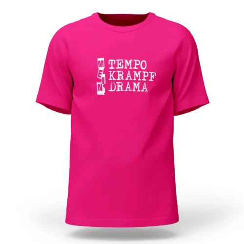 Extremwander T-Shirt "Tempo, Krampf, Drama" pink