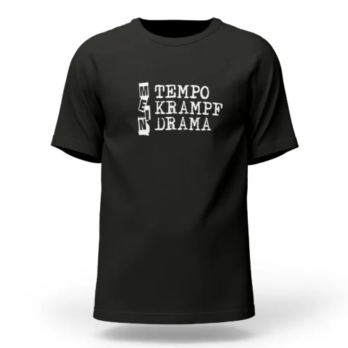 Extremwander T-Shirt "Tempo, Krampf, Drama" schwarz